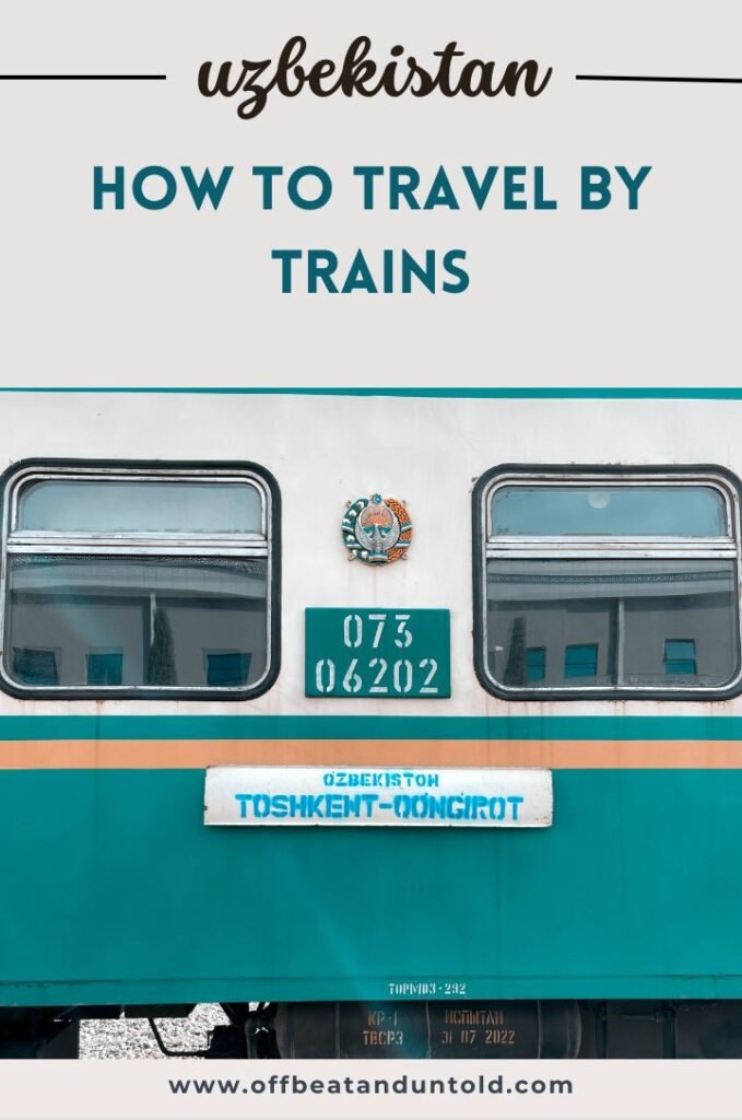 How to travel by trains in Uzbekistan